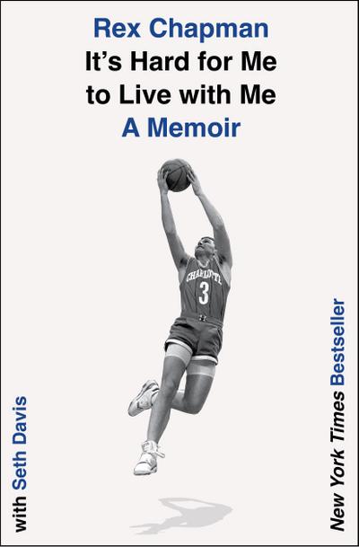 It’s Hard for Me to Live with Me