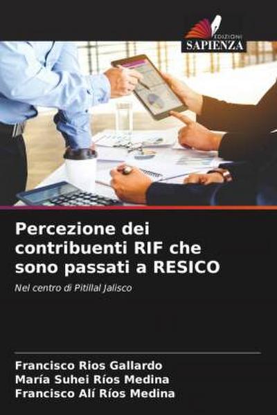 Percezione dei contribuenti RIF che sono passati a RESICO
