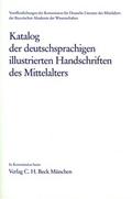 Katalog der deutschsprachigen illustrierten Handschriften des Mittelalters 7