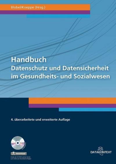 Handbuch Datenschutz und Datensicherheit im Gesundheits- und Sozialwesen, m. CD-ROM