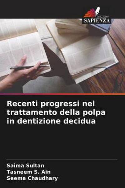 Recenti progressi nel trattamento della polpa in dentizione decidua