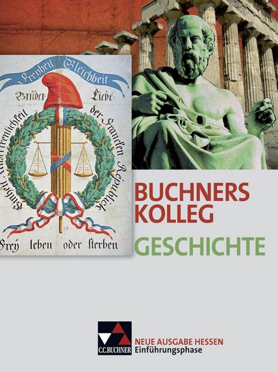 Buchners Kolleg Geschichte - Ausgabe Hessen