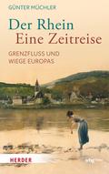 Der Rhein - eine Zeitreise