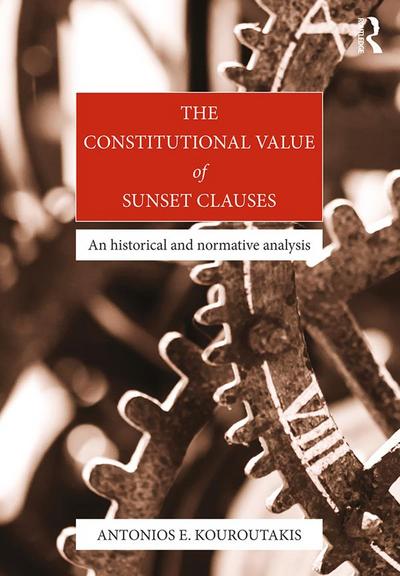 The Constitutional Value of Sunset Clauses
