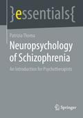 Neuropsychology of Schizophrenia