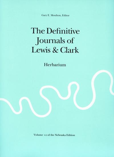 The Definitive Journals of Lewis & Clark