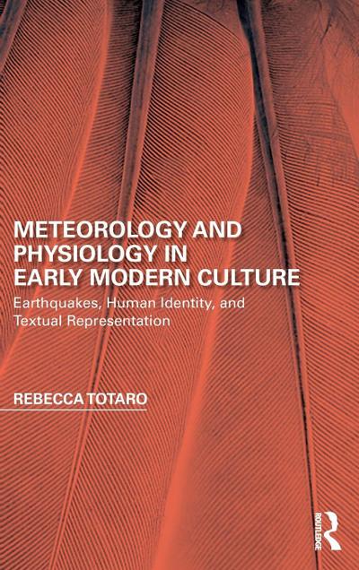 Meteorology and Physiology in Early Modern Culture