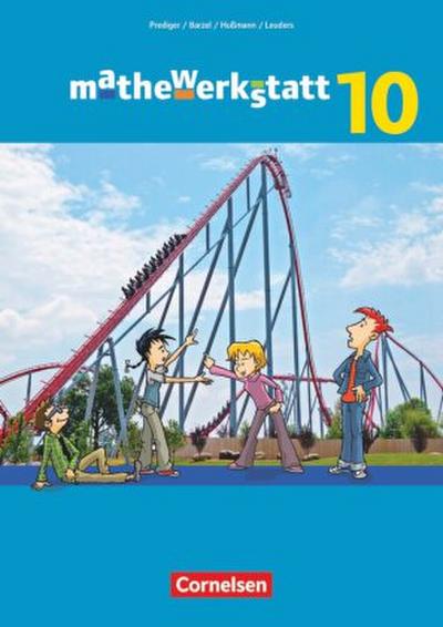Mathewerkstatt - Mittlerer Schulabschluss - Allgemeine Ausgabe - 10. Schuljahr