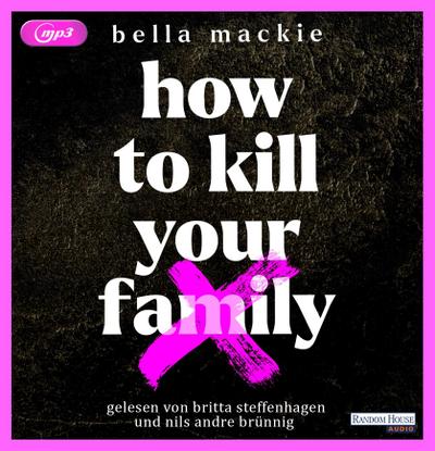 How to kill your family, 2 Audio-CD, 2 MP3