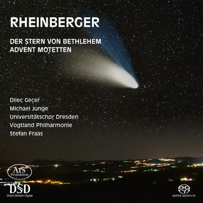 Der Stern von Bethlehem Op. 164/Advent Motetten Op. 176