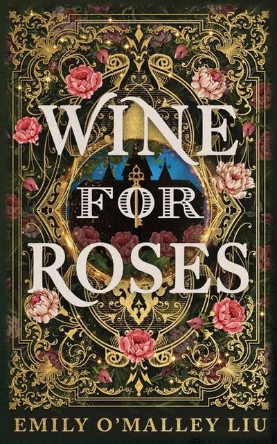 Wine for Roses