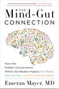 The Mind-Gut-Immune Connection