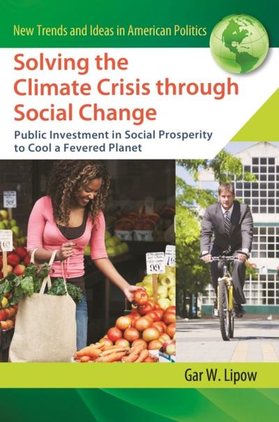 Solving the Climate Crisis through Social Change