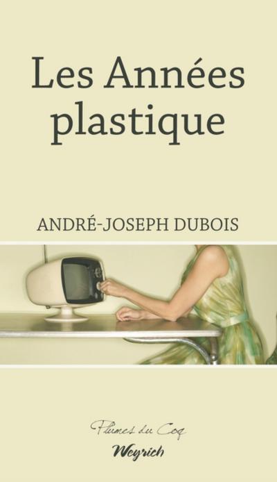 Les Années plastique