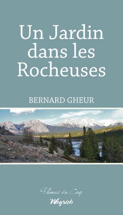 Un Jardin dans les Rocheuses