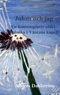 Johan och jag