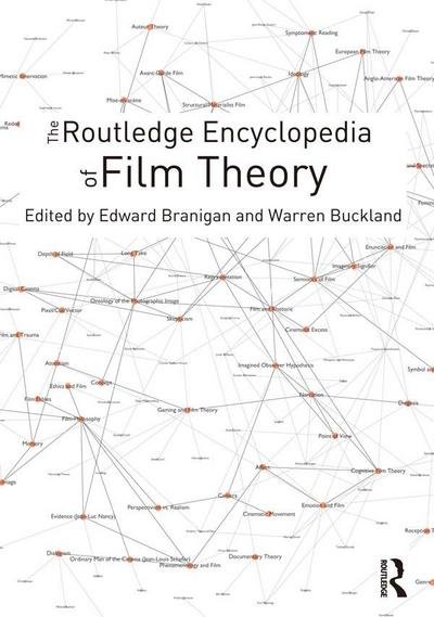 The Routledge Encyclopedia of Film Theory