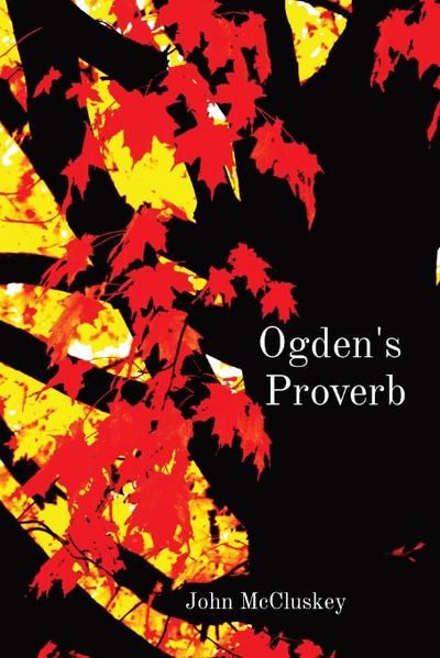 Ogden’s  Proverb