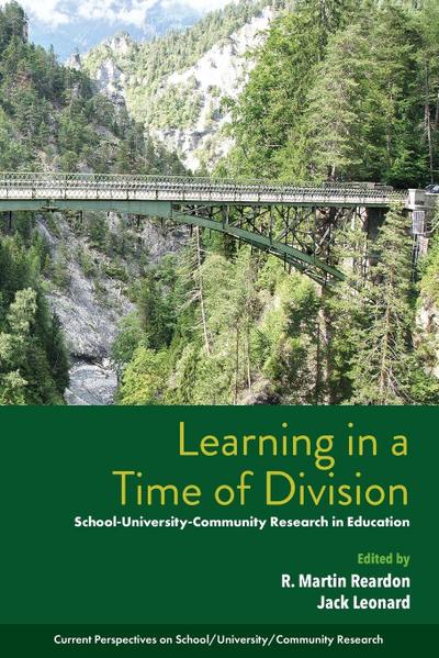Learning in a Time of Division