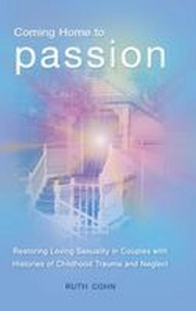 Coming Home to Passion