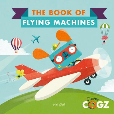 The Book of Flying Machines