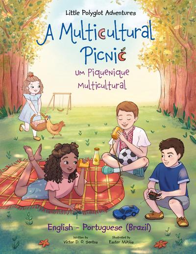 A Multicultural Picnic / Um Piquenique Multicultural