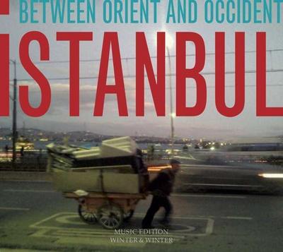 Istanbul-Between Orient And Occident