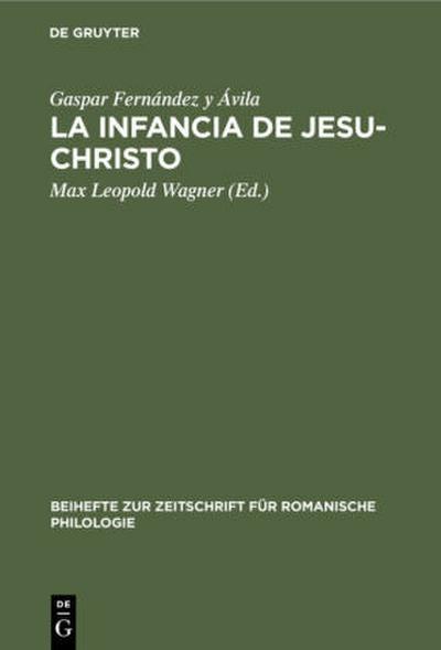 La Infancia de Jesu-Christo