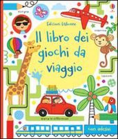 Il libro dei giochi da viaggio. Con adesivi