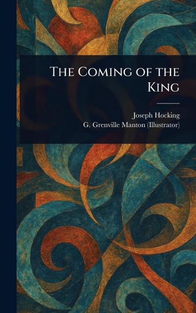 The Coming of the King