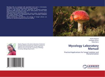 Mycology Laboratory Manual