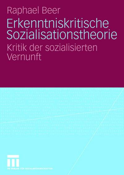 Erkenntniskritische Sozialisationstheorie