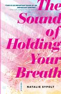 Sound of Holding Your Breath