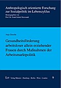Gesundheitsförderung arbeitsloser allein erziehend