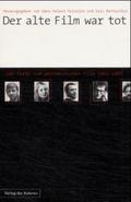 Der alte Film war tot