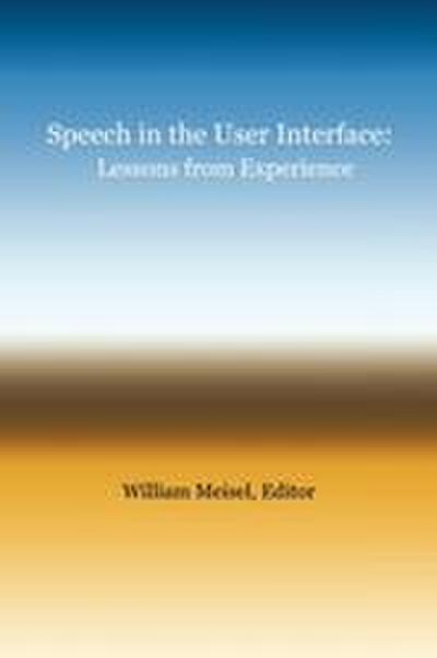 Speech in the User Interface