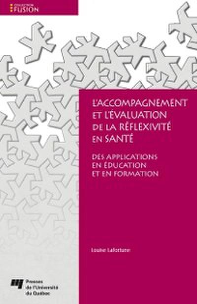 L’’accompagnement et l’’évaluation de la réflexivité en santé