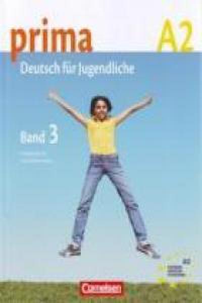 Prima - Deutsch für Jugendliche 3. Schülerbuch
