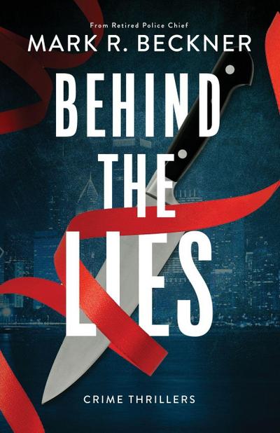 Beckner, M: Behind The Lies