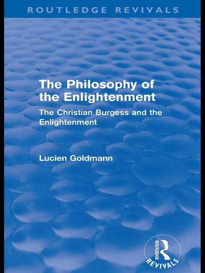 The Philosophy of the Enlightenment (Routledge Revivals)