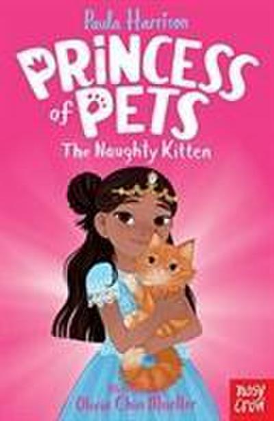 Princess of Pets: The Naughty Kitten
