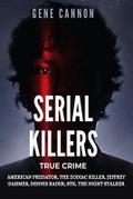 Serial Killers True Crime