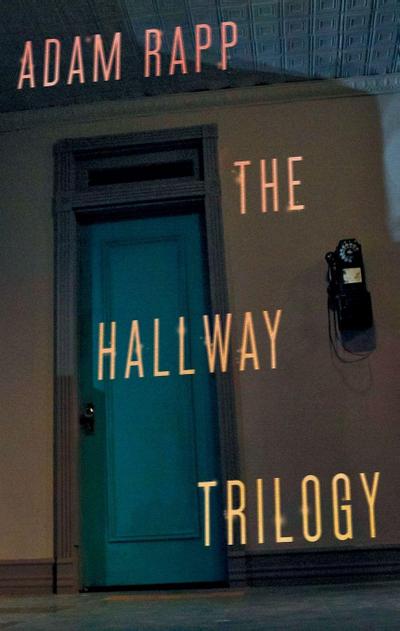 The Hallway Trilogy