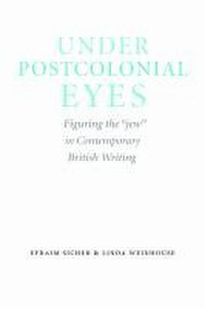 Under Postcolonial Eyes
