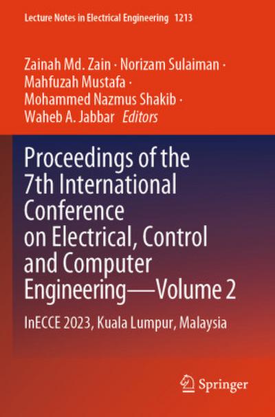 Proceedings of the 7th International Conference on Electrical, Control and Computer Engineering-Volume 2