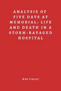 Summary of Five Days at Memorial