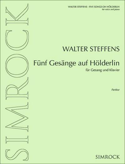 Fünf Gesänge auf Hölderlin