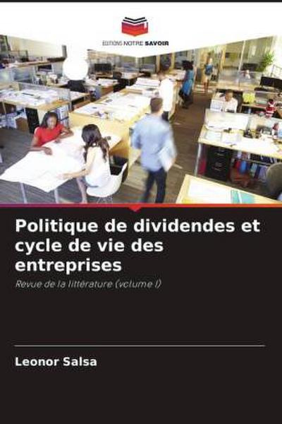 Politique de dividendes et cycle de vie des entreprises