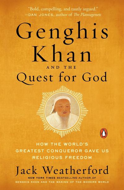 Genghis Khan and the Quest for God