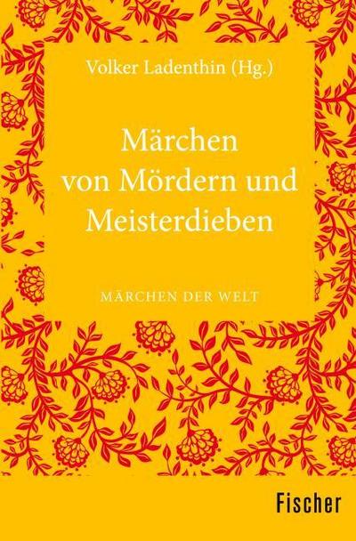 Märchen von Mördern und Meisterdieben